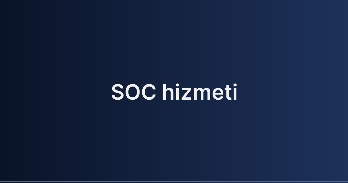 SOC hizmeti