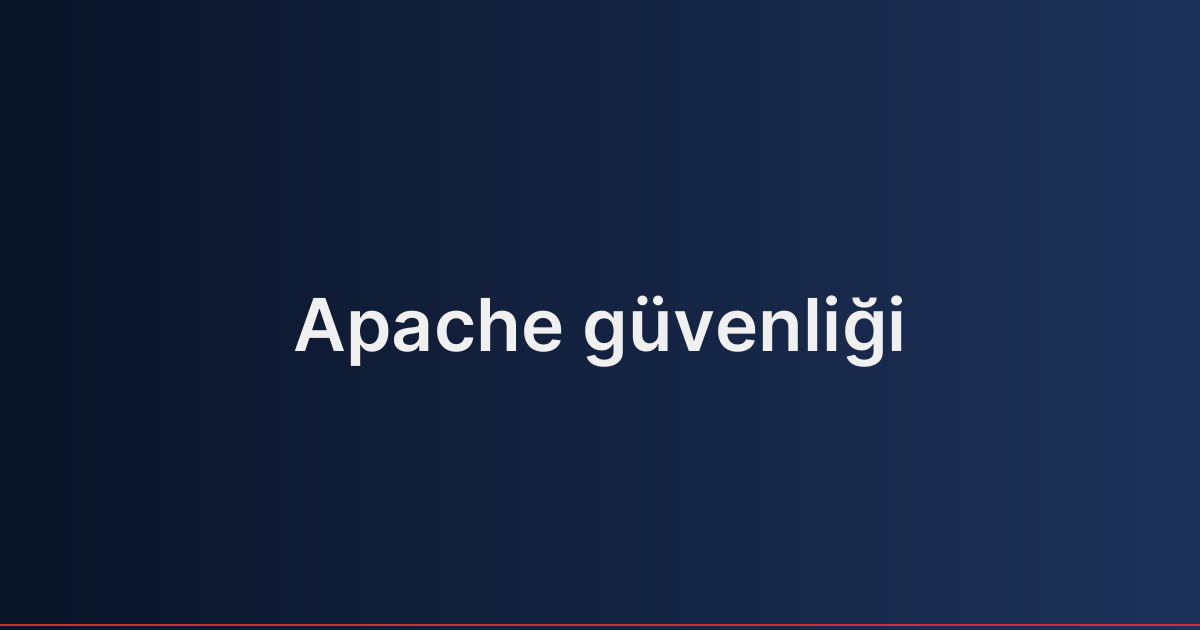 Apache güvenliği