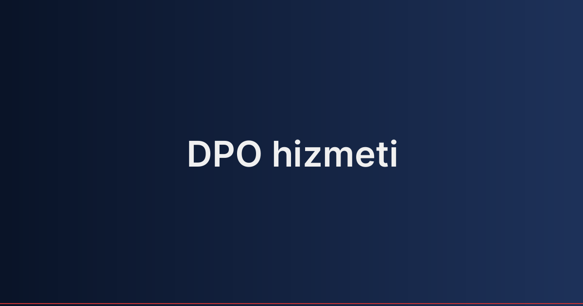 DPO hizmeti